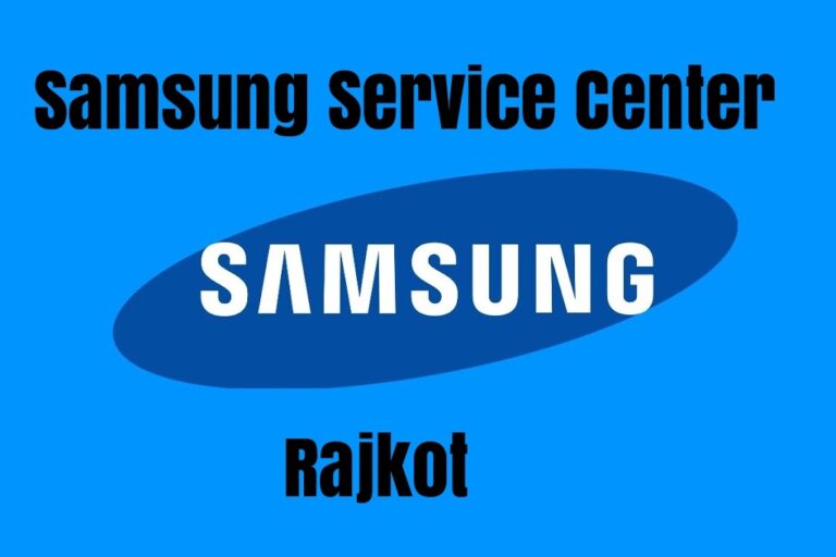 Best 5 Samsung Service Center in Rajkot (Gujarat) Samsung service center Rajkot phone number