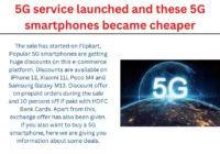 5G service launched and these 5G smartphones became cheaper